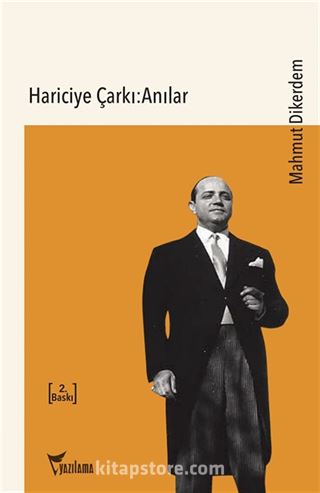 Hariciye Çarkı: Anılar
