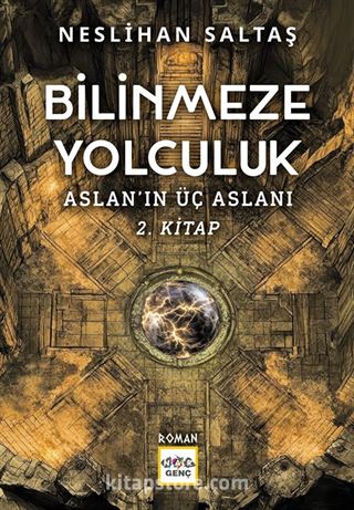Bilinmeze Yolculuk / Aslanın Üç Aslanı 2. Kitap
