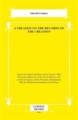 A Treatise on the Records of the Creation