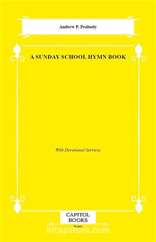 A Sunday School Hymn Book