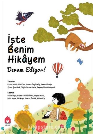 İşte Benim Hikayem : Devam Ediyor !