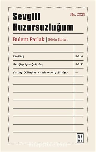 Sevgili Huzursuzluğum