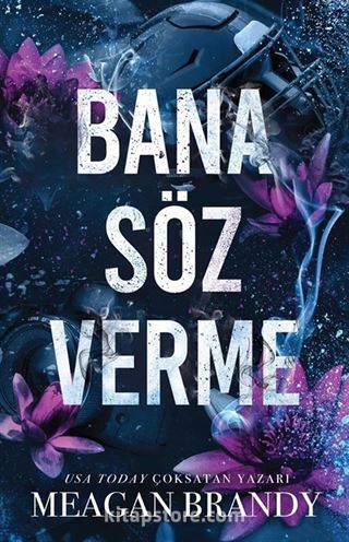 Bana Söz Verme
