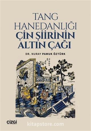 Tang Hanedanlığı Çin Şiirinin Altın Çağı