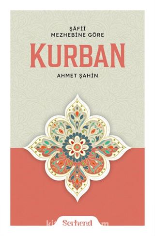 Şâfii Mezhebine Göre Kurban