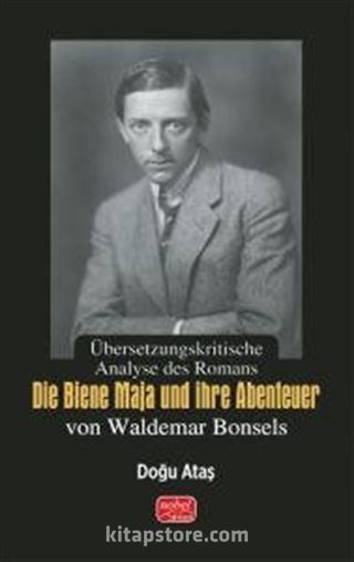 Übersetzungskritische Analyse des Romans „Die Biene Maja und ihre Abenteuer' von Waldemar Bonsels
