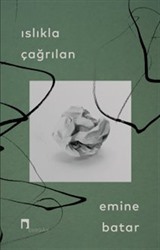 Islıkla Çağrılan