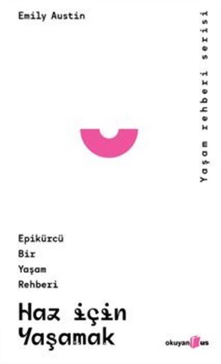 Haz İçin Yaşamak