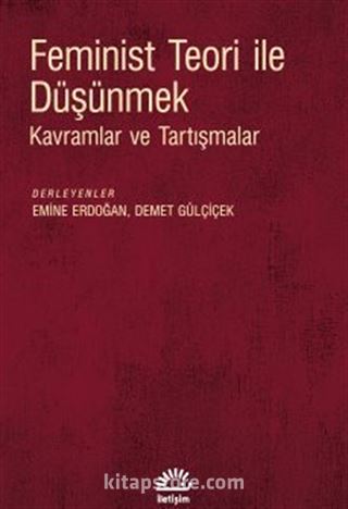 Feminist Teori ile Düşünmek