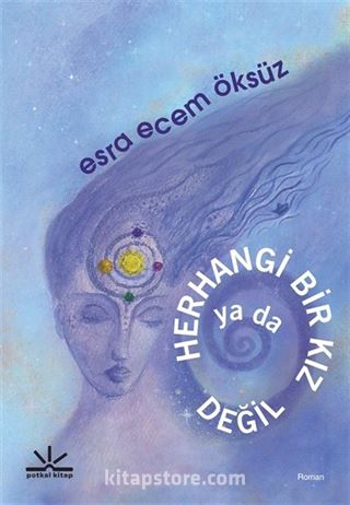 Herhangi Bir Kız ya da Değil