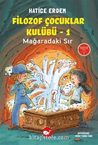 Filozof Çocuklar Kulübü 1 - Mağaradaki Sır