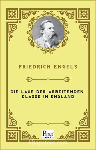 Die Lage der arbeitenden Klasse in England