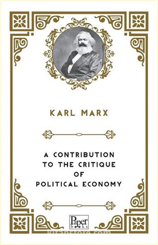A Contribution to the Critique of Political Economy