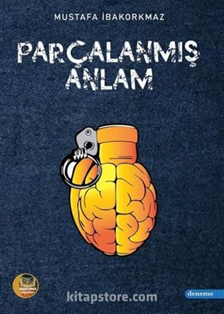 Parçalanmış Anlam