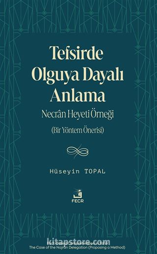 Tefsirde Olguya Dayalı Anlama
