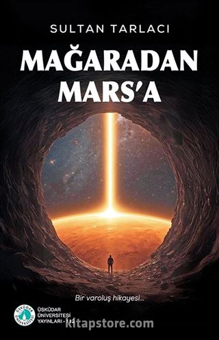 Mağaradan Mars'a