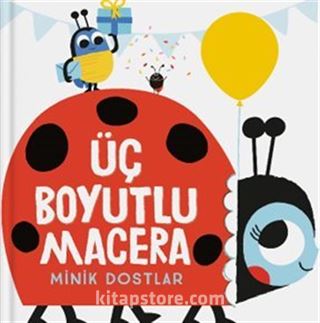 Üç Boyutlu Macera / Minik Dostlar