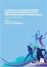An Analysis Of The Relatonship Between Health And Fitness Wıthın The Affective Domain Among Physical Education Teachers