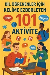 Dil Öğrenenler İçin Kelime Ezberleten 101 Aktivite