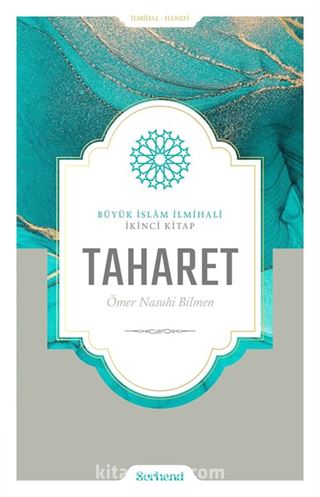 Büyük İslâm İlmihali - Taharet