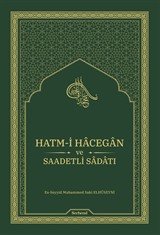 Hatm-i Hâcegân ve Saadetli Sâdâtı