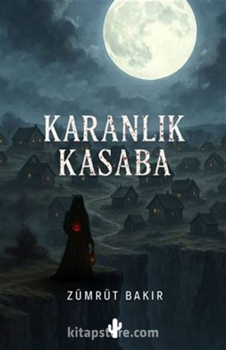Karanlık Kasaba