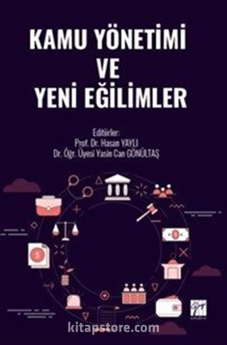 Kamu Yönetimi ve Yeni Eğilimler