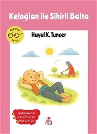 Keloğlan ile Sihirli Balta