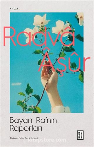 Bayan Ra'nın Raporları