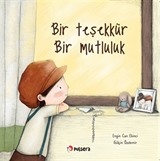Bir Teşekkür, Bir Mutluluk