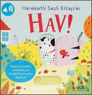 Hareketli Sesli Kitaplar / Hav!