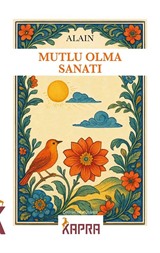 Mutlu Olma Sanatı