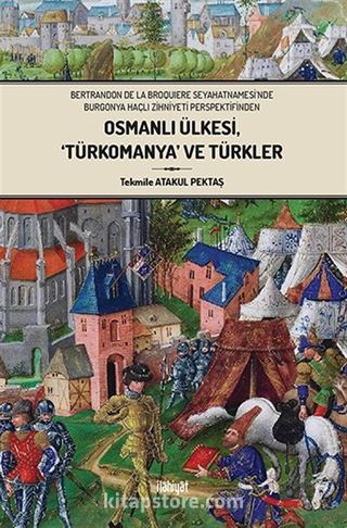 Osmanlı Ülkesi, 'Türkomanya' ve Türkler