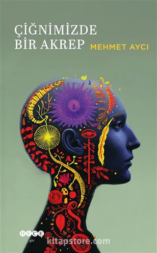 Çiğnimizde Bir Akrep