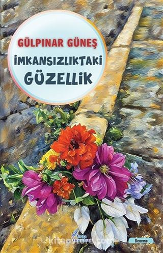 İmkansızlıktaki Güzellik