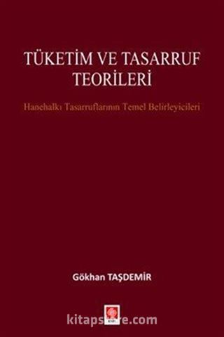 Tüketim ve Tasarruf Teorileri