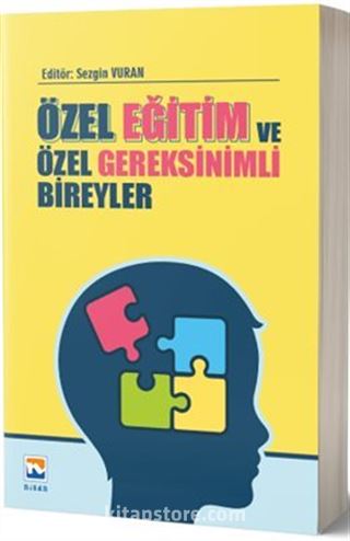 Özel Eğitim ve Özel Gereksinimli Bireyler
