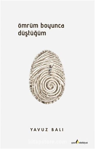 Ömrüm Boyunca Düştüğüm