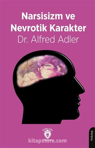 Narsisizm ve Nevrotik Karakter
