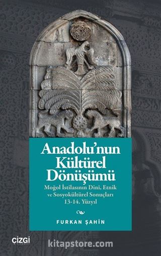 Anadolu'nun Kültürel Dönüşümü