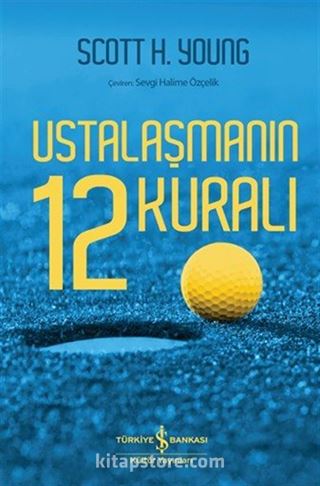 Ustalaşmanın 12 Kuralı