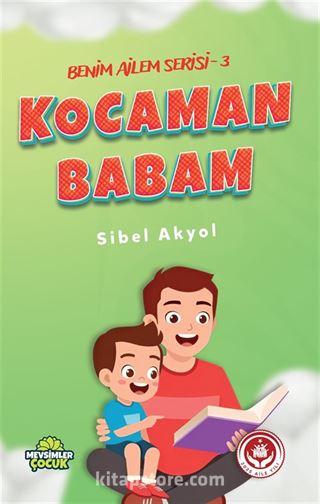 Kocaman Babam / Benim Ailem Serisi 3