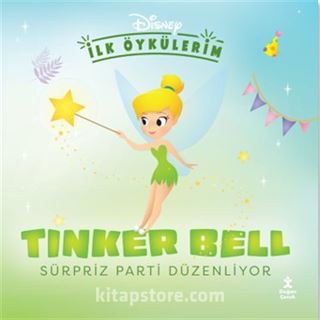 Disney İlk Öykülerim / Tinker Bell Sürpriz Parti Düzenliyor