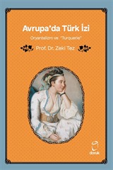 Avrupa'da Türk İzi Oryantalizm ve 'Turquerie'