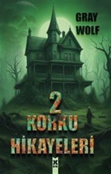 Korku Hikayeleri 2