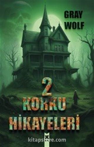 Korku Hikayeleri 2