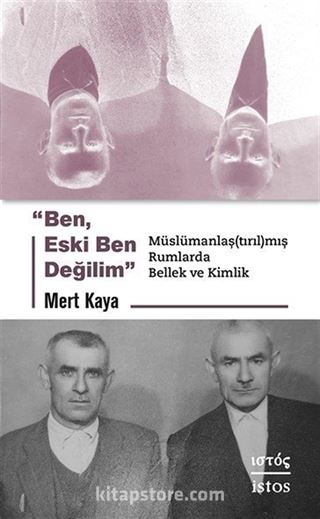 Ben, Eski Ben Değilim