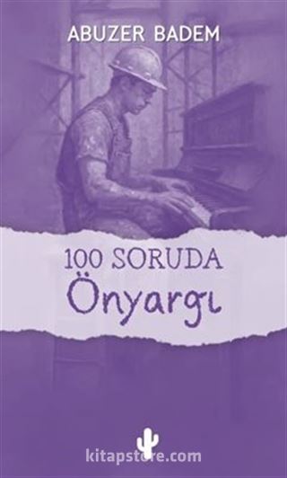 100 Soruda Önyargı