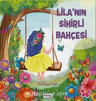 Lila'nın Sihirli Bahçesi