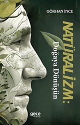 Natüralizm Doğaya Dönüşün